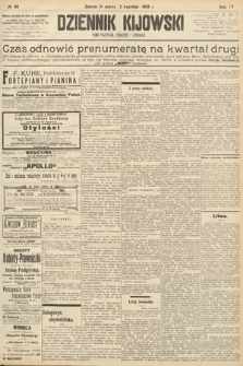 Dziennik Kijowski : pismo polityczne, społeczne i literackie. 1909, nr 66