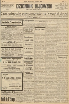Dziennik Kijowski : pismo polityczne, społeczne i literackie. 1909, nr 71