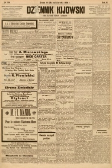 Dziennik Kijowski : pismo społeczne, polityczne i literackie. 1908, nr 226