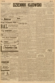 Dziennik Kijowski : pismo społeczne, polityczne i literackie. 1908, nr 250