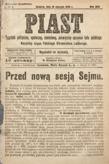 Piast : tygodnik polityczny, społeczny, oświatowy, poświęcony sprawom ludu polskiego : Naczelny organ Polskiego Stronnictwa Ludowego. 1925, nr 3