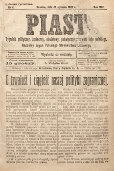 Piast : tygodnik polityczny, społeczny, oświatowy, poświęcony sprawom ludu polskiego : Naczelny organ Polskiego Stronnictwa Ludowego. 1925, nr 4