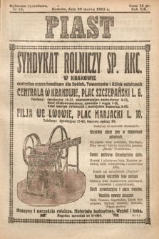 Piast : tygodnik polityczny, społeczny, oświatowy, poświęcony sprawom ludu polskiego : Naczelny organ Polskiego Stronnictwa Ludowego. 1925, nr 13