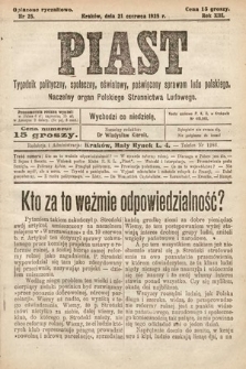 Piast : tygodnik polityczny, społeczny, oświatowy, poświęcony sprawom ludu polskiego : Naczelny organ Polskiego Stronnictwa Ludowego. 1925, nr 25