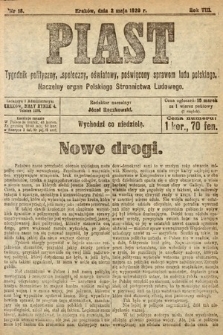 Piast : tygodnik polityczny, społeczny, oświatowy, poświęcony sprawom ludu polskiego : Naczelny organ Polskiego Stronnictwa Ludowego. 1920, nr 18