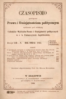 Czasopismo Poświęcone Prawu i Umiejętnościom Politycznym. 1864, z. 8-10