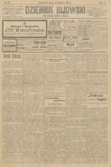 Dziennik Kijowski : pismo polityczne, społeczne i literackie. 1910, nr 76