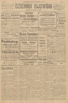 Dziennik Kijowski : pismo polityczne, społeczne i literackie. 1910, nr 81