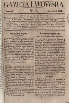 Gazeta Lwowska. 1841, nr 73