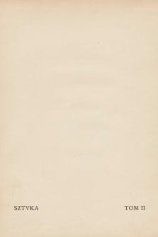 Sztuka : literatura, teatr, muzyka, malarstwo, rzeźba, architektura, sztuka stosowana. T. 2, 1912, z. 4-6