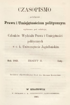 Czasopismo Poświęcone Prawu i Umiejętnościom Politycznym. 1863, z. 2