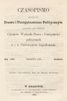 Czasopismo Poświęcone Prawu i Umiejętnościom Politycznym. 1863, z. 12