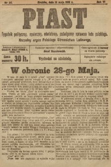 Piast : tygodnik polityczny, społeczny, oświatowy, poświęcony sprawom ludu polskiego : Naczelny organ Polskiego Stronnictwa Ludowego. 1918, nr 20