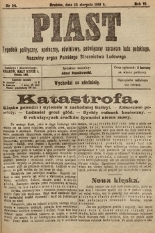 Piast : tygodnik polityczny, społeczny, oświatowy, poświęcony sprawom ludu polskiego : Naczelny organ Polskiego Stronnictwa Ludowego. 1918, nr 34