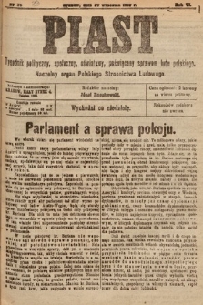 Piast : tygodnik polityczny, społeczny, oświatowy, poświęcony sprawom ludu polskiego : Naczelny organ Polskiego Stronnictwa Ludowego. 1918, nr 39