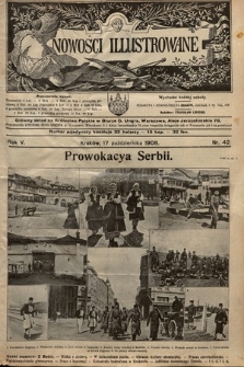 Nowości Illustrowane. 1908, nr 42