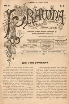 Prawda : pismo ludowe poświęcone sprawom religijnym, narodowym, politycznym, gospodarskim i rozrywce. 1899, nr 7