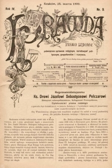 Prawda : pismo ludowe poświęcone sprawom religijnym, narodowym, politycznym, gospodarskim i rozrywce. 1899, nr 9