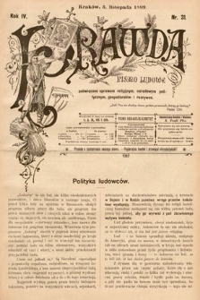 Prawda : pismo ludowe poświęcone sprawom religijnym, narodowym, politycznym, gospodarskim i rozrywce. 1899, nr 31