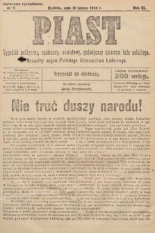 Piast : tygodnik polityczny, społeczny, oświatowy, poświęcony sprawom ludu polskiego : Naczelny organ Polskiego Stronnictwa Ludowego. 1923, nr 7