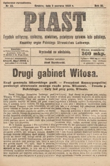 Piast : tygodnik polityczny, społeczny, oświatowy, poświęcony sprawom ludu polskiego : Naczelny organ Polskiego Stronnictwa Ludowego. 1923, nr 22