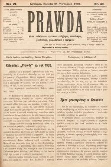 Prawda : pismo tygodniowe dla ludu poświęcone sprawom religijnym, narodowym, politycznym, gospodarskim i rozrywce. 1901, nr 39