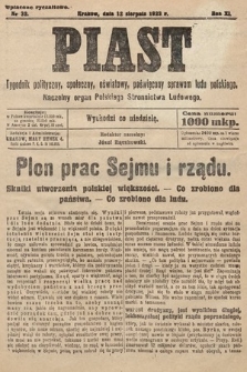 Piast : tygodnik polityczny, społeczny, oświatowy, poświęcony sprawom ludu polskiego : Naczelny organ Polskiego Stronnictwa Ludowego. 1923, nr 32