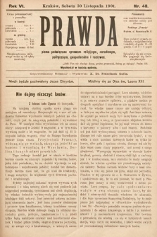 Prawda : pismo tygodniowe dla ludu poświęcone sprawom religijnym, narodowym, politycznym, gospodarskim i rozrywce. 1901, nr 48