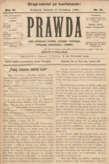 Prawda : pismo tygodniowe dla ludu poświęcone sprawom religijnym, narodowym, politycznym, gospodarskim i rozrywce. 1901, nr 51 [ocenzurowany]