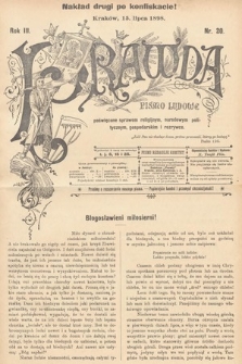 Prawda : pismo ludowe poświęcone sprawom religijnym, narodowym, politycznym, gospodarskim i rozrywce. 1898, nr 20