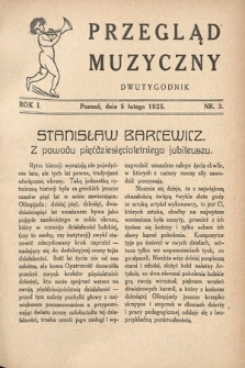 Przegląd Muzyczny. 1925, nr 3