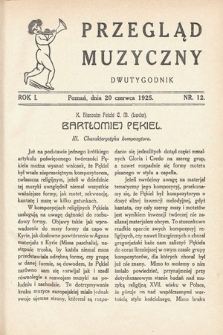 Przegląd Muzyczny. 1925, nr 12