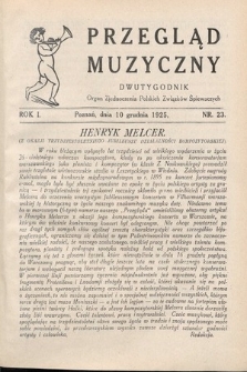 Przegląd Muzyczny. 1925, nr 23
