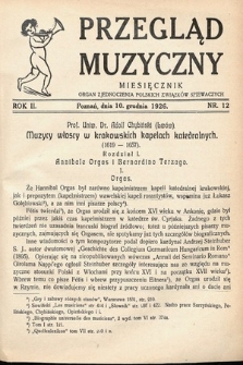 Przegląd Muzyczny. 1926, nr 12