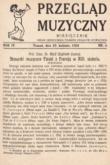 Przegląd Muzyczny. 1928, nr 4