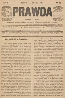 Prawda : pismo ludowe poświęcone sprawom religijnym, narodowym, politycznym, gospodarskim i rozrywce. 1896, nr 36