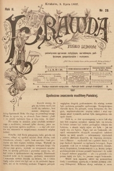 Prawda : pismo ludowe poświęcone sprawom religijnym, narodowym, politycznym, gospodarskim i rozrywce. 1897, nr 20