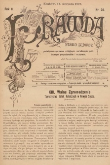 Prawda : pismo ludowe poświęcone sprawom religijnym, narodowym, politycznym, gospodarskim i rozrywce. 1897, nr 24