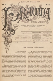 Prawda : pismo ludowe poświęcone sprawom religijnym, narodowym, politycznym, gospodarskim i rozrywce. 1897, nr 33