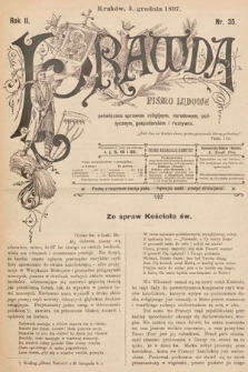 Prawda : pismo ludowe poświęcone sprawom religijnym, narodowym, politycznym, gospodarskim i rozrywce. 1897, nr 35