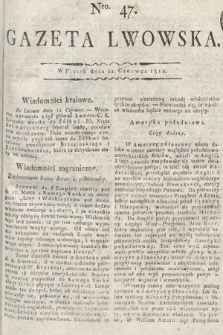 Gazeta Lwowska. 1812, nr 47