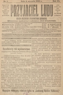 Przyjaciel Ludu : organ Polskiego Stronnictwa Ludowego. 1908, nr 1