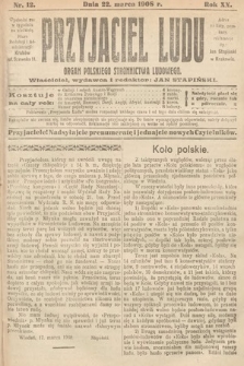 Przyjaciel Ludu : organ Polskiego Stronnictwa Ludowego. 1908, nr 12