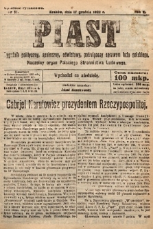 Piast : tygodnik polityczny, społeczny, oświatowy, poświęcony sprawom ludu polskiego : Naczelny organ Polskiego Stronnictwa Ludowego. 1922, nr 51