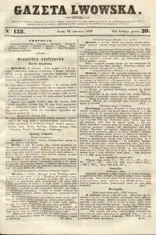 Gazeta Lwowska. 1850, nr 133