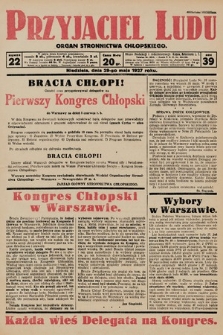 Przyjaciel Ludu : organ Stronnictwa Chłopskiego. 1927, nr 22