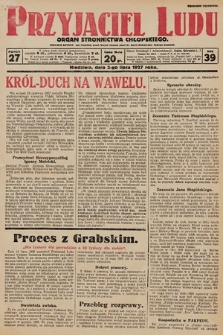 Przyjaciel Ludu : organ Stronnictwa Chłopskiego. 1927, nr 27