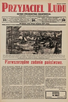 Przyjaciel Ludu : organ Stronnictwa Chłopskiego. 1927, nr 35