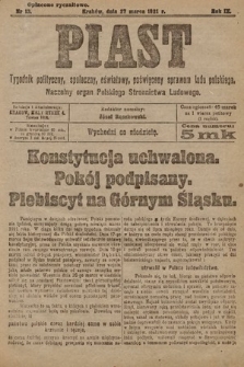 Piast : tygodnik polityczny, społeczny, oświatowy, poświęcony sprawom ludu polskiego : Naczelny organ Polskiego Stronnictwa Ludowego. 1921, nr 13