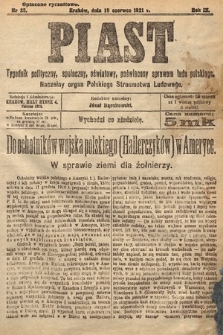 Piast : tygodnik polityczny, społeczny, oświatowy, poświęcony sprawom ludu polskiego : Naczelny organ Polskiego Stronnictwa Ludowego. 1921, nr 25